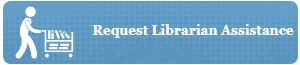 Request for Librarian Assistance