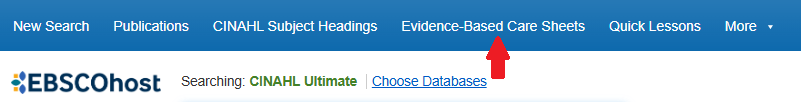 screenshot of evidence based care sheet with arrow pointing to location on the top menu of cinahl site